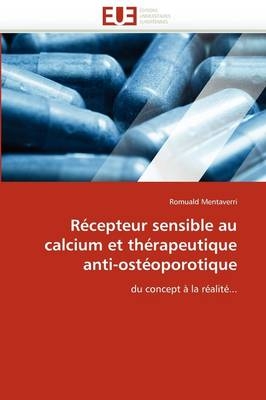 R�cepteur Sensible Au Calcium Et Th�rapeutique Anti-Ost�oporotique
