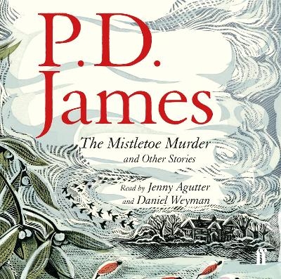 The Mistletoe Murder and Other Stories - P. D. James