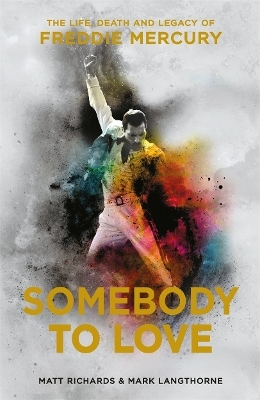 Somebody to Love - Matt Richards, Mark Langthorne
