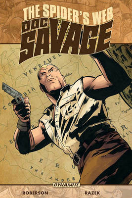 Doc Savage: The Spider's Web - Chris Roberson