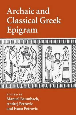 Archaic and Classical Greek Epigram - 
