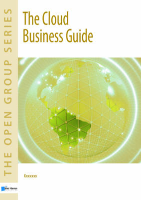 Cloud Computing for Business: The Open Group Guide - 