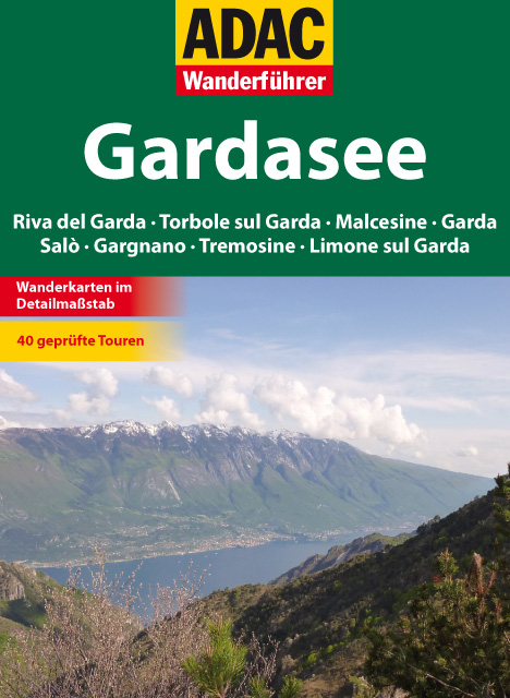 ADAC Wanderf&uuml;hrer Gardasee