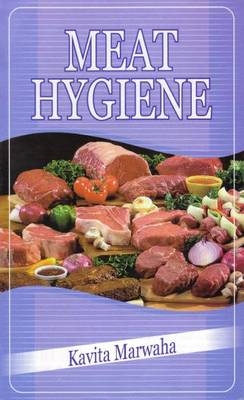 Meat Hygiene - Kavita Marwaha
