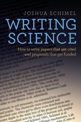 Writing Science - Joshua Schimel