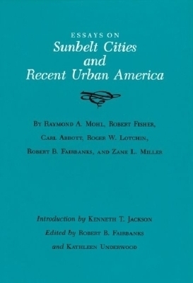 Essays Sunbelt Cities #23 -  Texas A&  M University Press