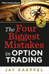 The Four Biggest Mistakes in Option Trading - Jay Kaeppel