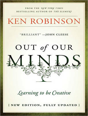 Out of Our Minds - Ken Robinson