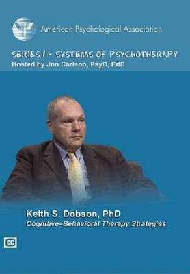 Cognitive-Behavioral Therapy Strategies - Keith S. Dobson