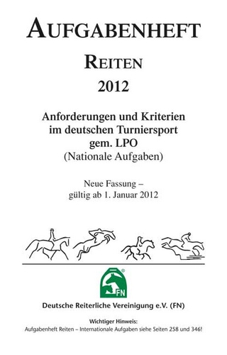 Aufgabenheft - Reiten 2012 (Nationale Aufgaben)