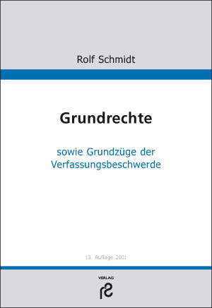 Grundrechte - Rolf Schmidt