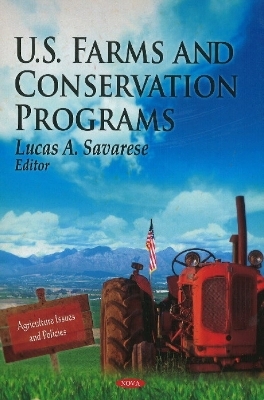 U.S. Farms & Conservation Programs - 