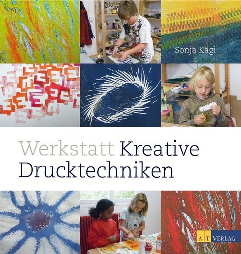 Werkstatt kreative Drucktechniken - Sonja K&auml;gi