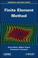 Finite Element Method - Gouri Dhatt, Emmanuel Lefran&ccedil;ois, Gilbert Touzot
