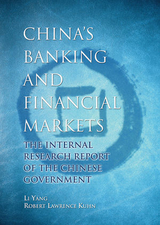 China's Banking and Financial Markets - Li Yang, Robert Lawrence Kuhn