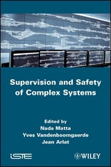 Supervision and Safety of Complex Systems - 