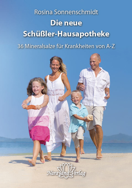 Die neue Sch&uuml;&szlig;ler- Hausapotheke - Rosina Sonnenschmidt