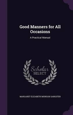 Good Manners for All Occasions