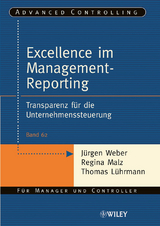Excellence im Management-Reporting - J&uuml;rgen Weber, Regina Malz, Thomas L&uuml;hrmann