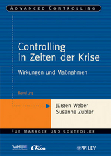 Controlling in Zeiten der Krise - Jürgen Weber, Susanne Zubler