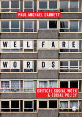 Welfare Words -  Paul Michael Garrett