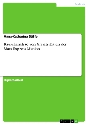Rauschanalyse von Gravity-Daten der Mars-Express Mission