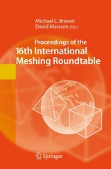 Proceedings of the 16th International Meshing Roundtable - 