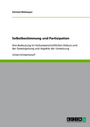 Selbstbestimmung und Partizipation - Christel Rittmeyer