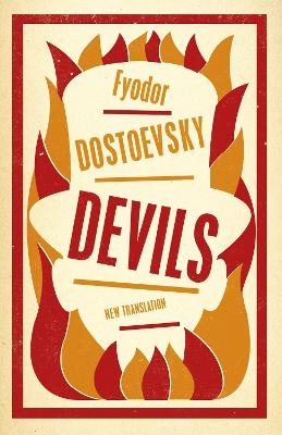 Devils: New Translation - Fyodor Dostoevsky