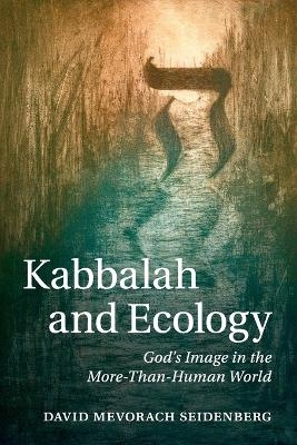 Kabbalah and Ecology