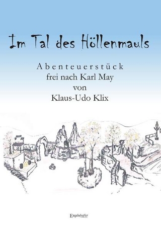 Im Tal des Höllenmauls
