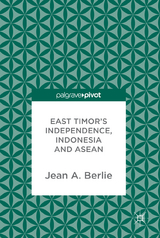 East Timor's Independence, Indonesia and ASEAN - 