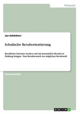 Schulische Berufsorientierung - Jan Sch&Atilde;&para;nherr