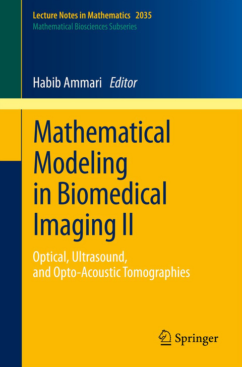 Mathematical Modeling in Biomedical Imaging II - 