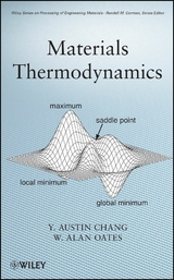 Materials Thermodynamics - Y. Austin Chang, W. Alan Oates