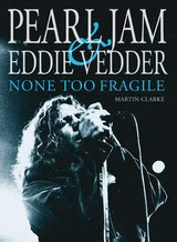 Pearl Jam & Eddie Vedder -  Martin Clarke