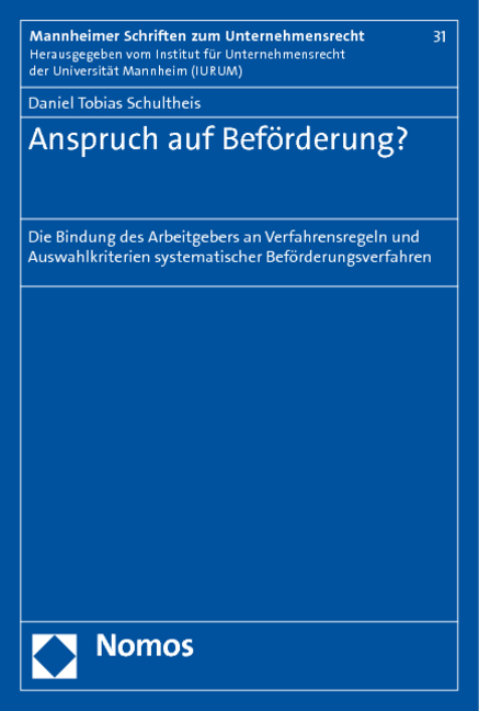 Anspruch auf Bef&ouml;rderung? - Daniel Tobias Schultheis