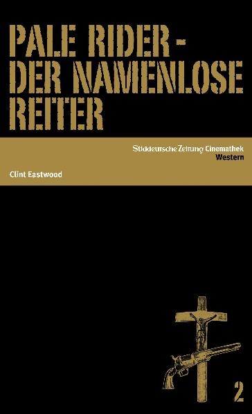 Pale Rider - Der Namenlose Reiter - Clint Eastwood
