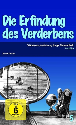 Die Erfindung des Verderbens