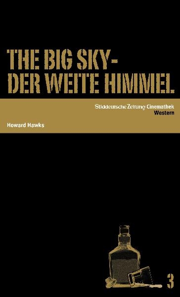 The Big Sky &ndash; Der weite Himmel