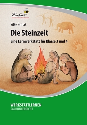 Die Steinzeit - Silke Schlak