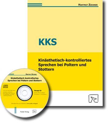 Kin&auml;sthetisch-kontrolliertes Sprechen (KKS) bei Poltern und Stottern - Hartmut Z&uuml;ckner