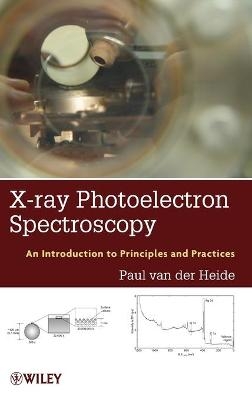 X-ray Photoelectron Spectroscopy - Paul van der Heide