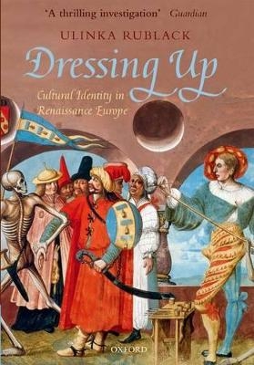 Dressing Up - Ulinka Rublack