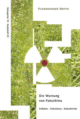 Die Warnung von Fukushima