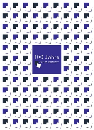 100 Jahre G E M Gesellschaft zur Erforschung des Markenwesens e.V.