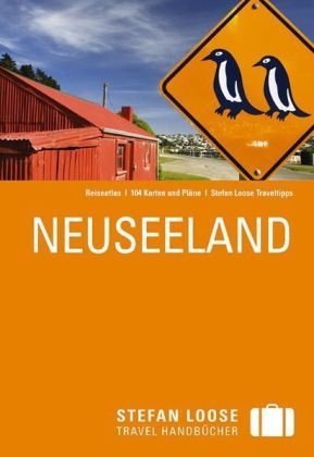 Stefan Loose Reisef&uuml;hrer Neuseeland