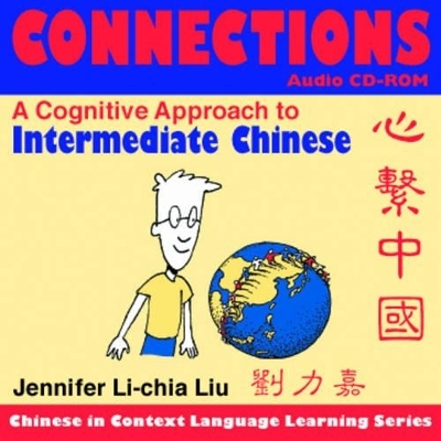 Connections Audio CD-ROM - Jennifer Li-chia Liu