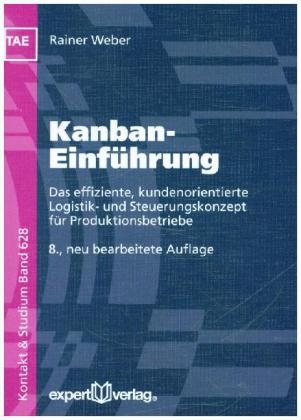 Kanban-Einführung - Rainer Weber