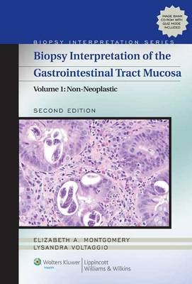 Biopsy Interpretation of the Gastrointestinal Tract Mucosa